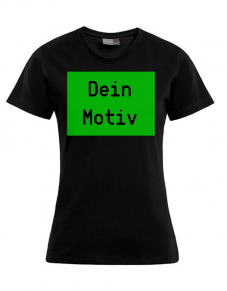 Personalisiertes Frauen T-Shirt nach deinen Vorstellungen